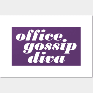 Office Gossip Diva Posters and Art